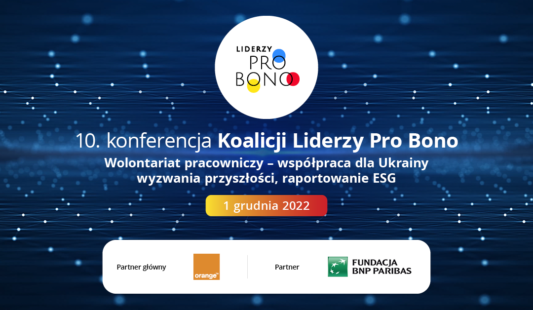 10. konferencja Koalicji Liderzy Pro Bono